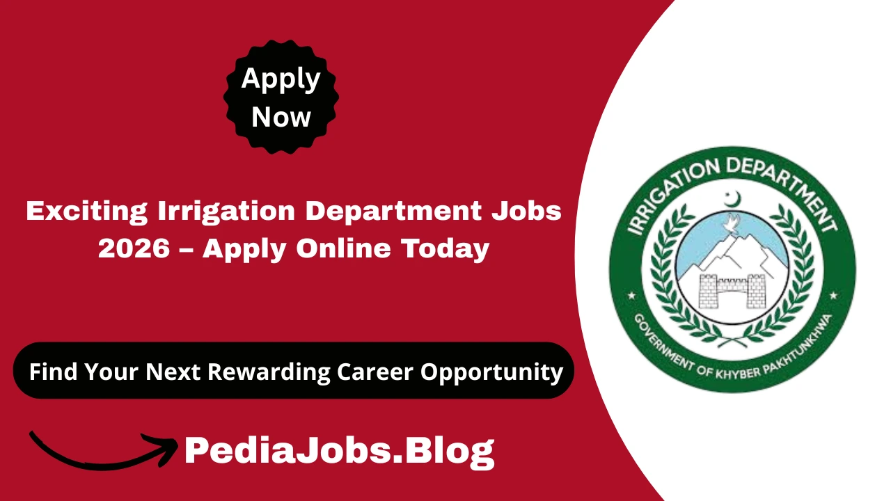 Exciting Irrigation Department Jobs 2026 – Apply Online Today