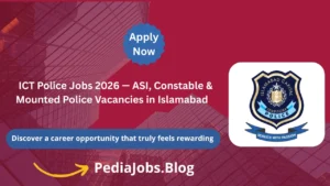 ICT Police Jobs 2026 — ASI, Constable & Mounted Police Vacancies in Islamabad
